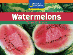 Windows on Literacy Step Up (Science: Plants Around Us): Watermelons