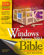 Windows Server 2003 Bible: R2 and SP1 Edition