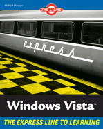 Windows Vista: The L Line, the Express Line to Learning