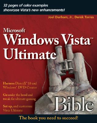 Windows Vista Ultimate Bible - Durham, Joel, and Torres, Derek