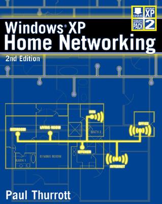 Windows XP Home Networking - Thurrott, Paul