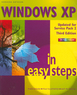 Windows XP in Easy Steps: Eases the Experience