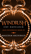Windrush: Cry Havelock