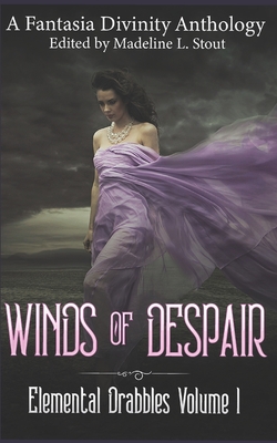 Winds of Despair - Xolton, Zoey, and Davon, Claire, and Sassmannshausen, Connor