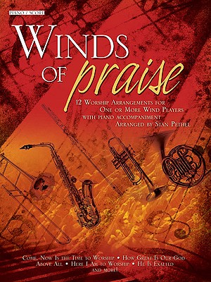 Winds of Praise - Pethel, Stan