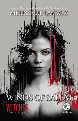 Winds of Salem: A Witches of East End Novel - de la Cruz, Melissa