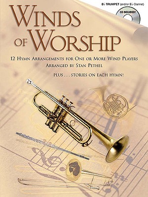 Winds of Worship: Trumpet - Pethel, Stan