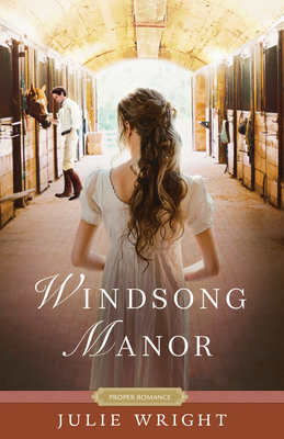 Windsong Manor - Wright, Julie