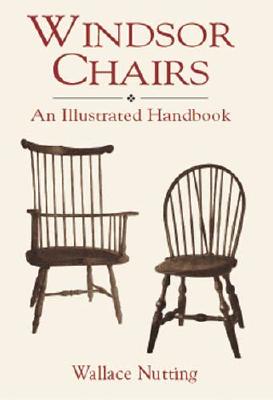 Windsor Chairs - Nutting, Wallace