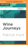Wine Journeys: Myth and History