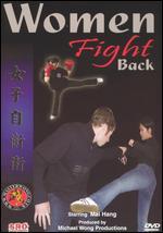 Wing Chun: Women Fight Back
