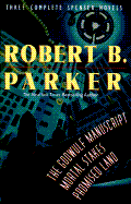 Wings Bestsellers: Robert Parker: Three Complete Novels