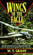 Wings of the Eagle - Grant, William T