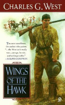 Wings of the Hawk - West, Charles G