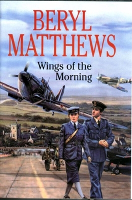 Wings of the Morning - Matthews, Beryl