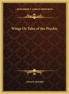 Wings or Tales of the Psychic