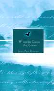 Wings to Cross an Ocean