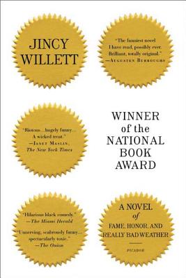 Winner of the National Book Award: A Novel of Fame, Honor, and Really Bad Weather - Willett, Jincy