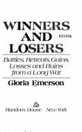 Winners and Losers: Battles, Retreats, Gains, Losses, and Ruins from a Long War
