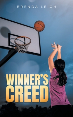 Winner's Creed - Leigh, Brenda