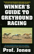 Winners Guide to Greyhound Racing