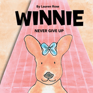 Winnie: Never Give Up