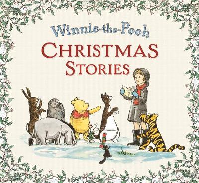 Winnie-the-Pooh: Christmas Stories - Egmont Publishing UK