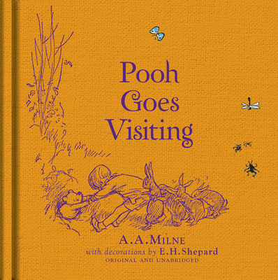 Winnie-the-Pooh: Pooh Goes Visiting - Milne, A. A.