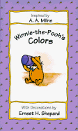 Winnie-The-Pooh's Colors - Milne, A A