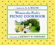 Winnie-The-Pooh's Picnic Cookbook - Milne, A A