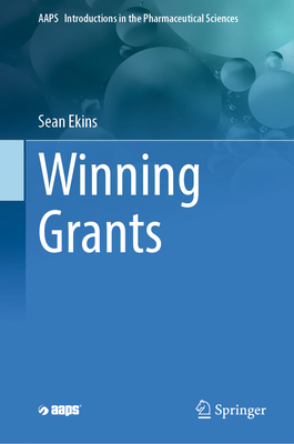 Winning Grants - Ekins, Sean