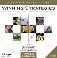 Winning Strategies: Motivation & Inspiration from Professional Athletes & Success Coaches