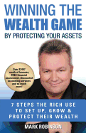 Winning the Wealth Game: By Protecting Your Assets