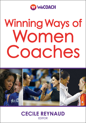 Winning Ways of Women Coaches - Reynaud, Cecile (Editor)