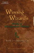 Winning Wizard's Bk02: Moving Up