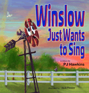 Winslow Just Wants to Sing
