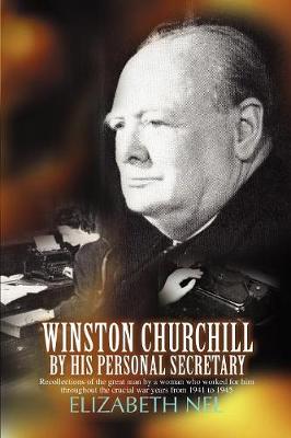 recollections worked him woman man great who winston secretary churchill personal his nel elizabeth alibris