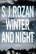 Winter and Night: A Bill Smith/Lydia Chin Novel