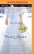 Winter Brides: A Year of Weddings Novella Collection
