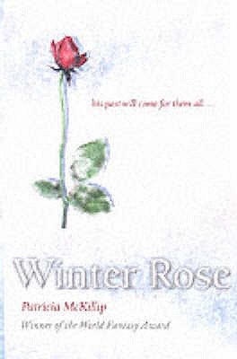 Winter Rose - McKillip, Patricia
