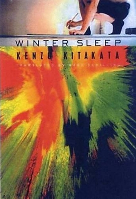 Winter Sleep - Kitakata, Kenzo, and Schilling, Mark (Translated by)
