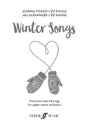 Winter Songs: Three Jazz-Inspired Songs for Upper Voices and Piano, Choral Octavo