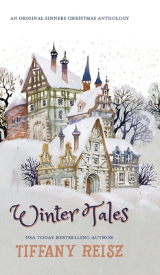 Winter Tales: A Christmas Anthology - Reisz, Tiffany