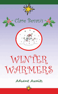 Winter Warmers: Advent Awaits