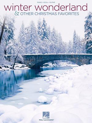 Winter Wonderland & Other Christmas Favorites - Hal Leonard Corp (Creator)