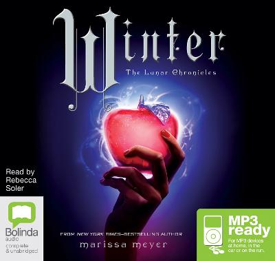 Winter - Meyer, Marissa, and Soler, Rebecca (Read by)
