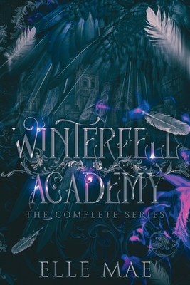 Winterfell Academy: A dark bully why choose - Mae, Elle