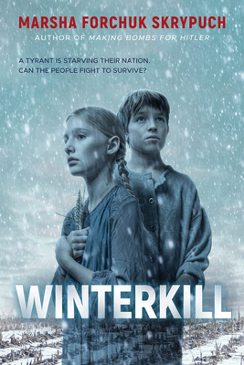 Winterkill - Skrypuch, Marsha Forchuk