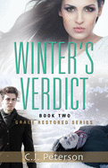 Winter's Verdict: Grace Restored Series, Book 2