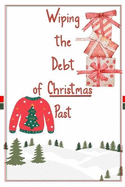 Wiping the Debt of Christmas Past: Learn How to Fund Christmas with Passive Income